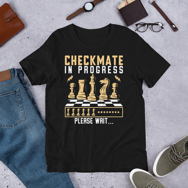 Checkmate In Progress Please Wait Shirt